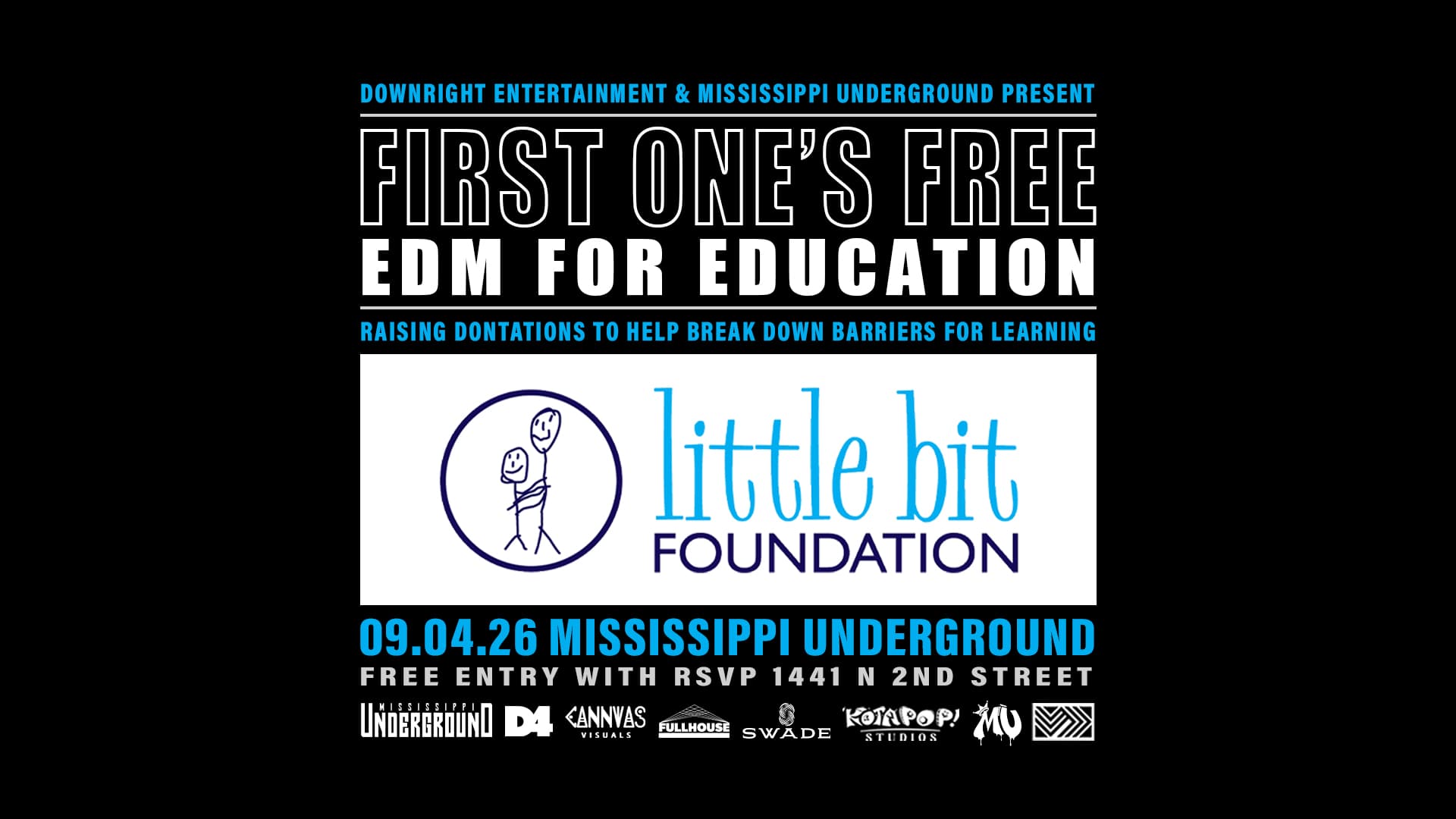 FIRST ONE'S FREE: EDM FOR EDUCATION flyer