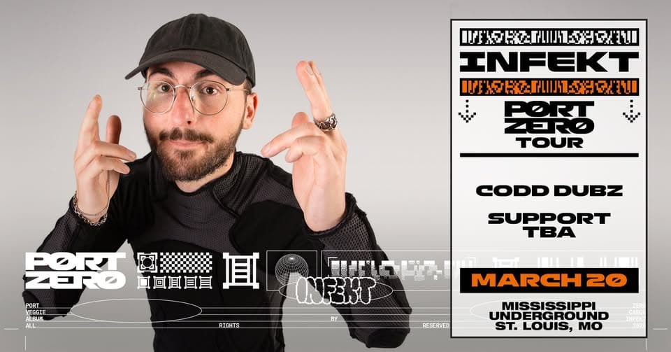 Infekt Port Zero Tour w/ Codd Dubz flyer