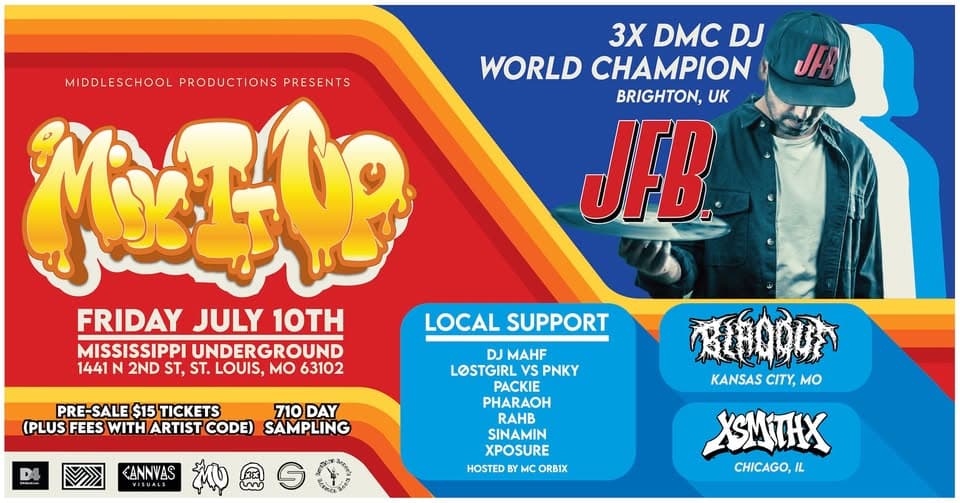 MIX IT UP ft JFB, Blaqout, XsmithX and more flyer
