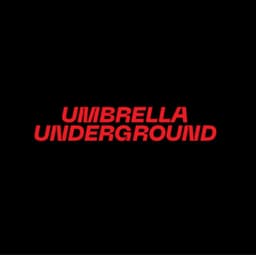 Umbrella Underground