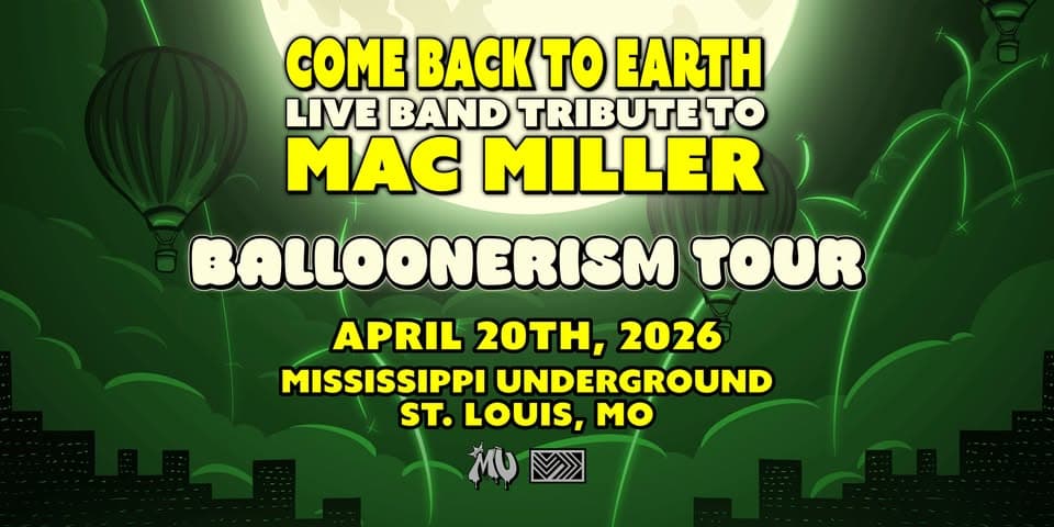 Come Back To Earth | Tribute To Mac Miller flyer